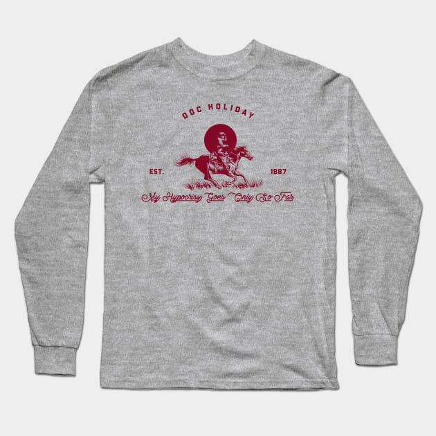 TOMBSTONE QUOTE T-SHIRT DOC HOLIDAY Long Sleeve T-Shirt by Cult Classics